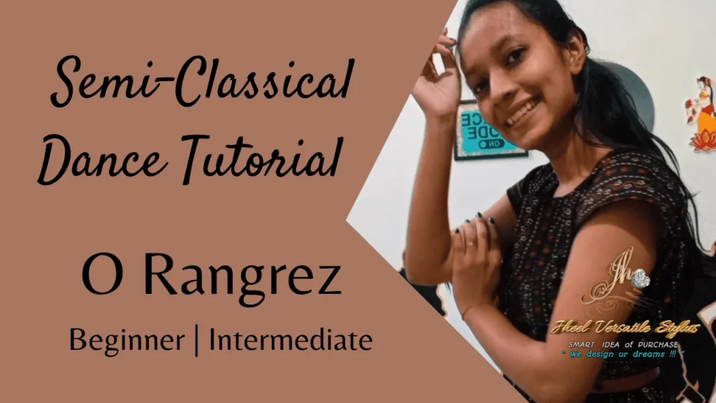 Semi Classical Tutorial – O Rangrez