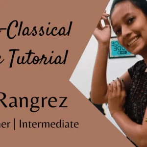Semi Classical Tutorial – O Rangrez