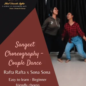 Rafta Rafta x Sona Sona – Video Tutorial
