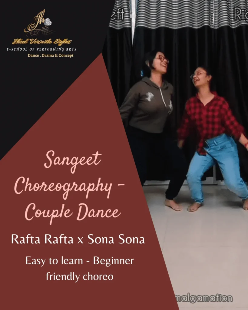 Rafta Rafta x Sona Sona – Video Tutorial